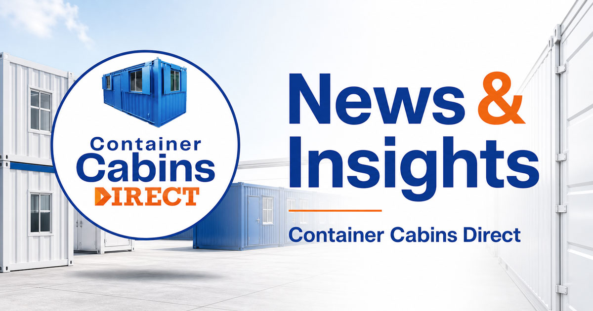 Container Cabins Direct News & Insights